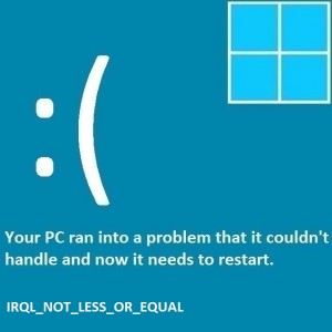 microsoft stop code irql not less or equal
